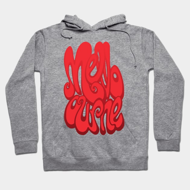 Melbourne writing - Cherry Tomato Red Hoodie by BigNoseArt